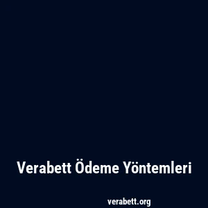 Verabett Ödeme Yöntemleri